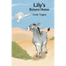 Lily's Return Home