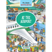 My Little Wimmelbook(r) - At the Airport: A Look-And-Find Book (Kids Tell the Story)