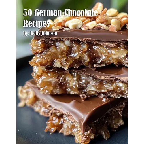 50 German Chocolate Recipes