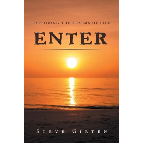 Enter: Exploring the Realms of Life