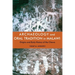 Archaeology and Oral Tradition in Malawi: Origins and Early History of the Chewa
