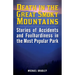 Death in the Great Smoky Mountains: Stories of Accidents and Foolhardiness in the Most Popular Park