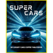 SUPERCARS - 80 Luxury Cars Coffee Table Book