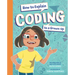 How to Explain Coding to a Grown-Up