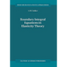 Boundary Integral Equations in Elasticity Theory