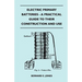 Electric Primary Batteries - A Practical Guide To Their Construction And Use