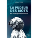 La pudeur des mots: Ma vie de femme ministre