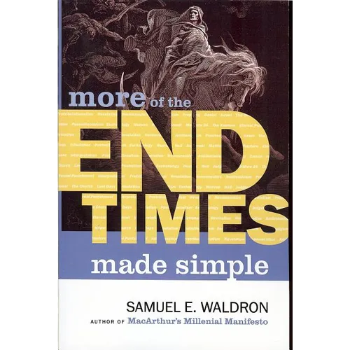 More End Times Made Simple