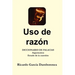 Uso de razón: Diccionario de Falacias. Argumentos. Estado de la cuestión