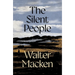 The Silent People: The Second Impressive and Engrossing Story in the Irish Trilogy