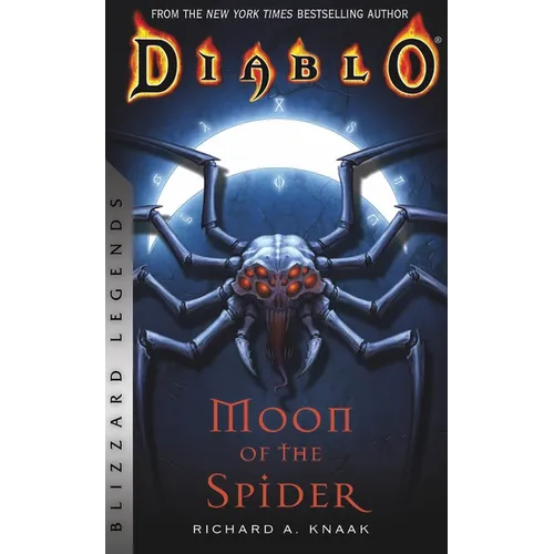 Diablo: Moon of the Spider: Blizzard Legends