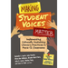 Making Student Voices Matter: Implementing Culturally Sustaining Literacy Practices in Pre-K-12 Classrooms
