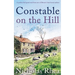 CONSTABLE ON THE HILL a perfect feel-good read from one of Britain's best-loved authors