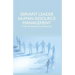 Servant Leader Human Resource Management: A Moral and Spiritual Perspective