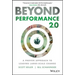 Beyond Performance 2.0: A Proven Approach to Leading Large-Scale Change