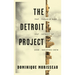 The Detroit Project: Three Plays