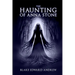 The Haunting of Anna Stone