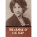 The Cradle of the Deep