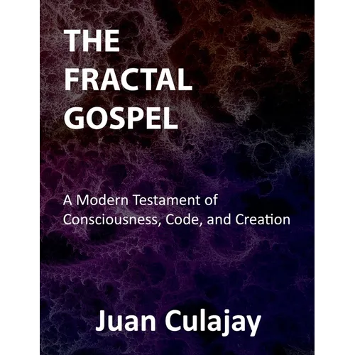 The Fractal Gospel