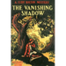 Vanishing Shadow
