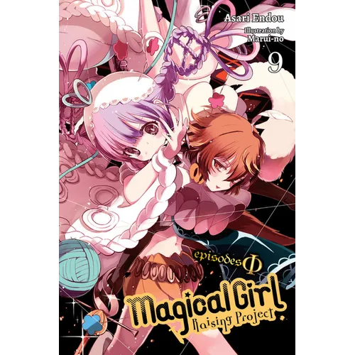 Magical Girl Raising Project, Vol. 9 (Light Novel): Episodes Phi Volume 9