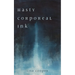 Hasty Corporeal Ink