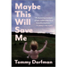 Maybe This Will Save Me: A Memoir of Art, Addiction and Transformation