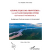 Géopolitique des frontières: la Guyane Essequibo entre Guyana et Venezuela: Stratégies pour l'accès aux ressources et à la souveraineté