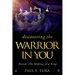 Discovering the Warrior in You: David: The Making of a King