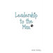 Leadership Lessons to the Max