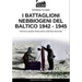 I battaglioni nebbiogeni del Baltico 1942-1945