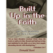 Built Up in the Faith: 366 Daily Devotions for New Christians