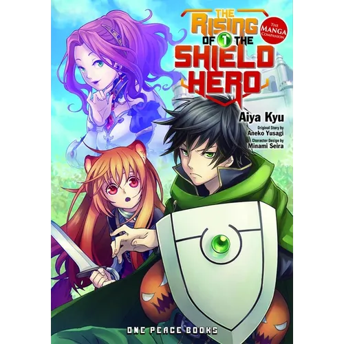 The Rising of the Shield Hero Volume 1: The Manga Companion