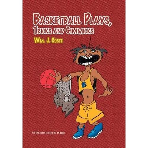 Basketball Plays, Tricks and Gimmicks
