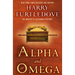 Alpha and Omega