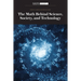 The Math Behind Science, Society, and Technology