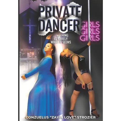 Private Dancer: ... Nothing is Rarely What it Seems