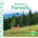 Animals in Forests