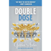 Double Dose