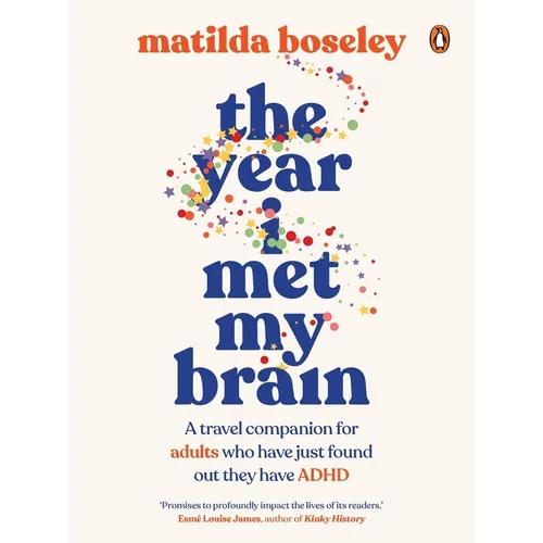 The Year I Met My Brain