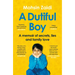A Dutiful Boy: A Memoir of Secrets, Lies and Family Love