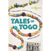 Tales of Togo: A Young Woman's Search for Home in West Africa