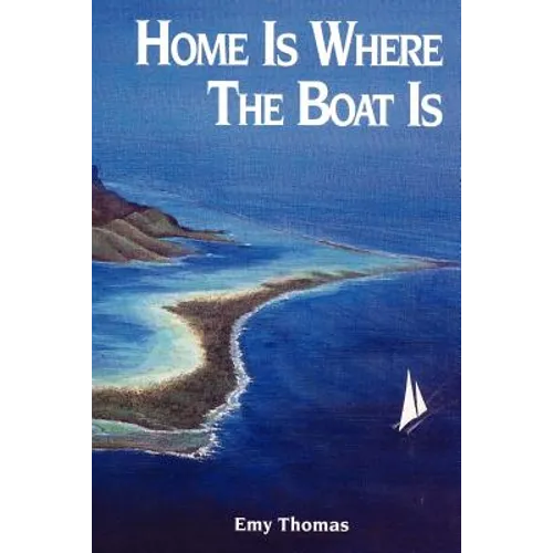 Home is Where the Boat Is