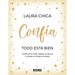 Confía. Todo Está Bien / Trust. Everything Is Fine