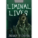 Liminal Lives