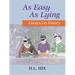 As Easy as Lying: Essays on Poetry