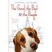 The Good, the Bad & the Beagle
