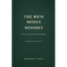 The Rich Money Mindset: Master Your Habits, Build Wealth And Thrive In Any Economy