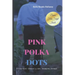 Pink Polka Dots: A True Story of Murder - January 4th, 1965 in Hampton, Georgia