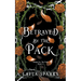 Betrayed by The Pack